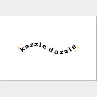 kazzle dazzle Posters and Art